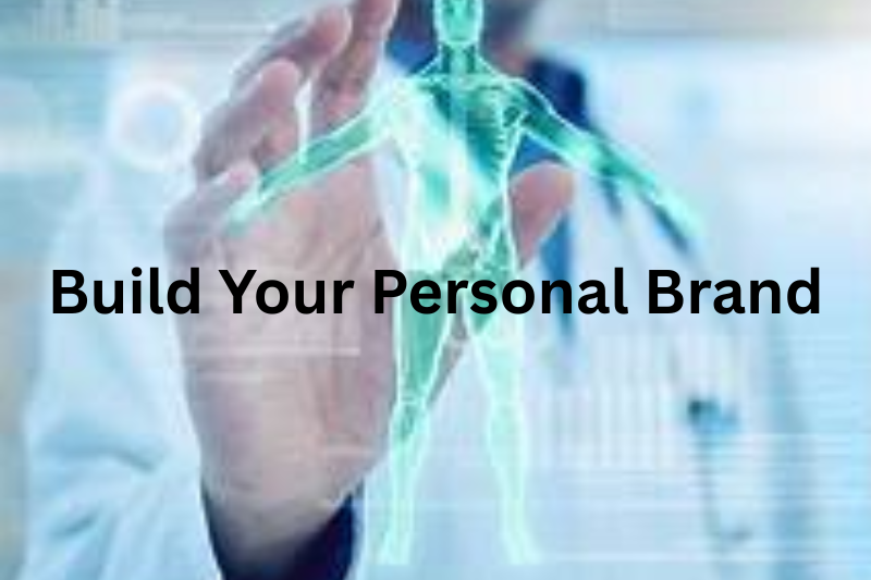 Build Your Personal Brand