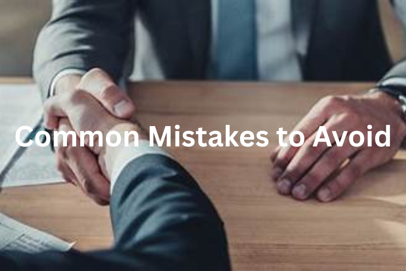 Common Mistakes to Avoid