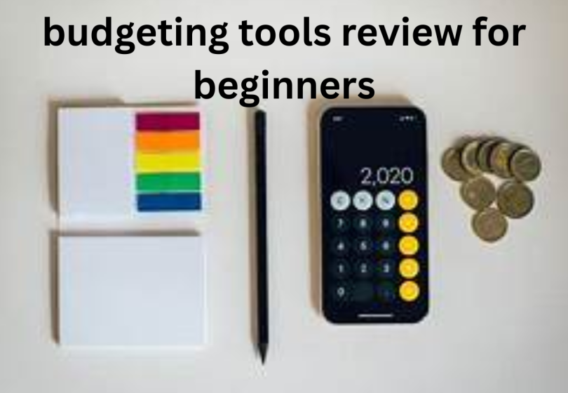 budgeting tools review for beginners