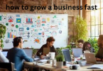 how to grow a business fast