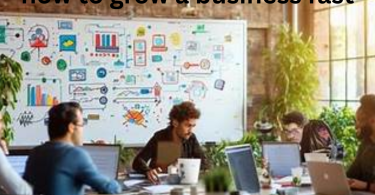 how to grow a business fast